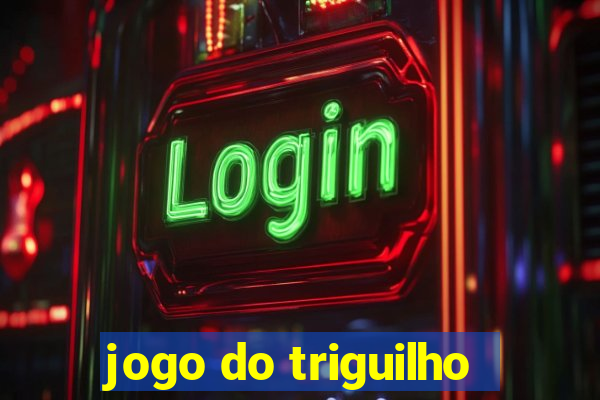 jogo do triguilho